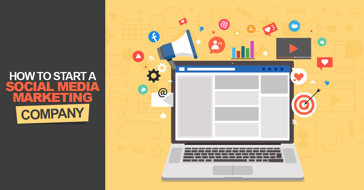 How-to-Start-a-Social-Media-Marketing-Company How-to-Start-a-Social-Media-Marketing-Company