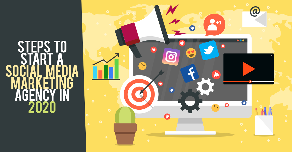 Steps-to-Start-a-Social-Media-Marketing-Agency Steps-to-Start-a-Social-Media-Marketing-Agency