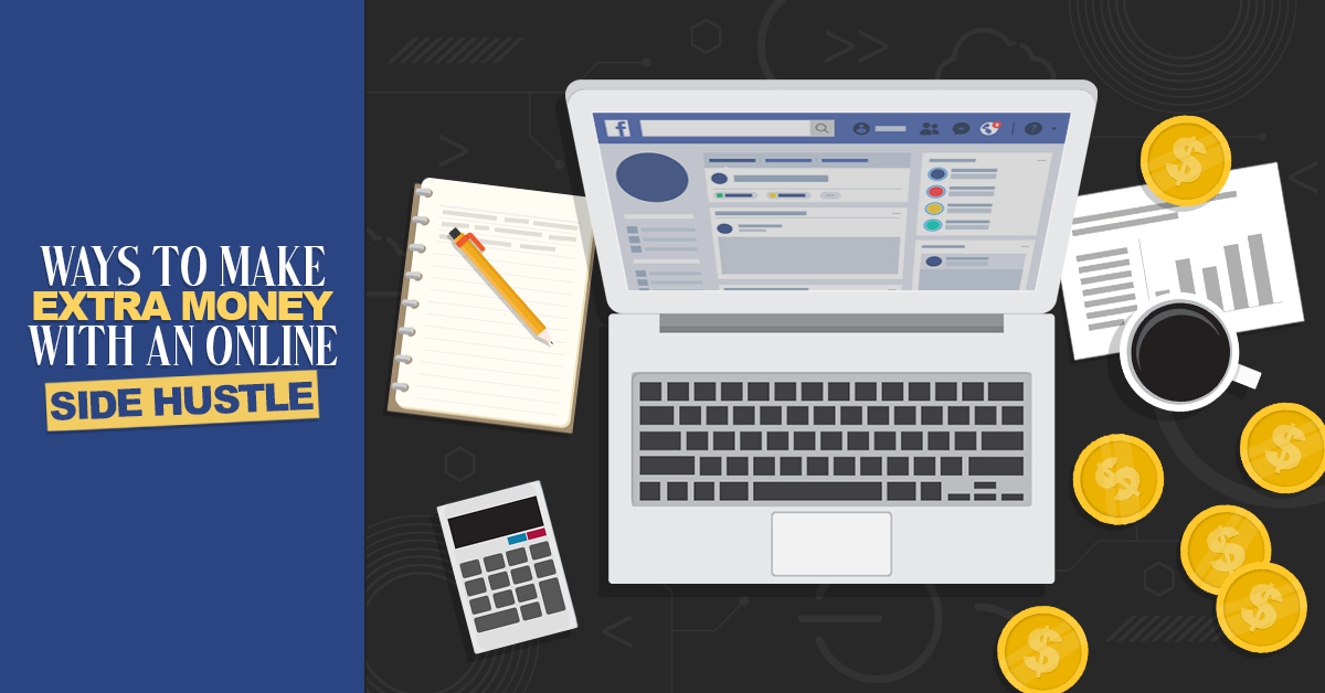 Ways-to-Make-Extra-Money-with-an-Online-Side-Hustle Ways-to-Make-Extra-Money-with-an-Online-Side-Hustle