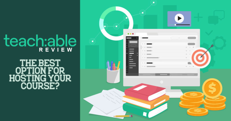 Teachable Review 2020: The Best Option for Hosting your Course?